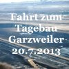 tagesfahrt-nach-garzweiler 20.7.13