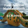 Familienfest Maislabyrinth 31.8.2025